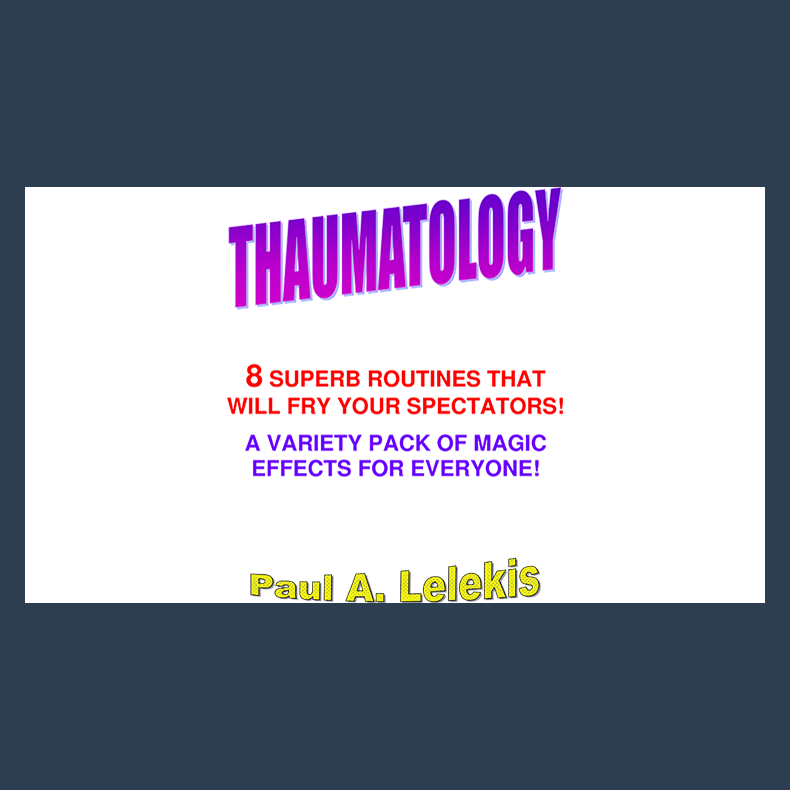 THAUMATOLOGY by Paul A. Lelekis eBook DOWNLOAD