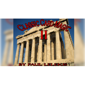 Classic Card Magic II by Paul A. Lelekis eBook DOWNLOAD