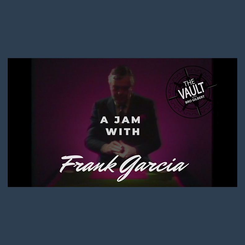 The Vault - A Jam With Frank Garcia video DOWNLOAD
