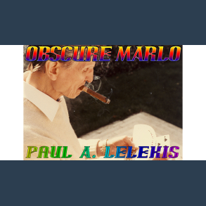 OBSCURE MARLO by Paul A. Lelekis eBook DOWNLOAD