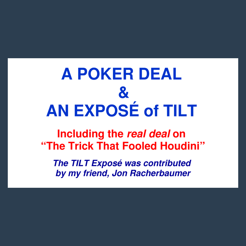 A Poker Deal &amp; An Expos&eacute; of TILT by Paul A. Lelekis eBook DOWNLOAD