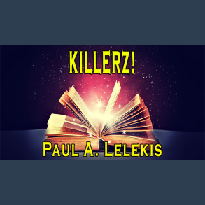 KILLERZ! by Paul A. Lelekis Mixed Media DOWNLOAD