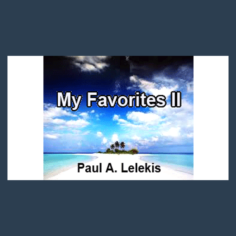 My Favorites II by Paul A. Lelekis  Mixed Media DOWNLOAD