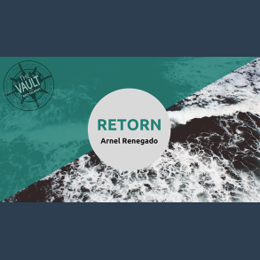 The Vault - Retorn by Arnel Renegado video DOWNLOAD