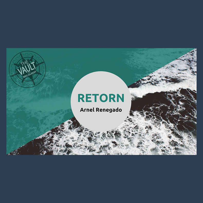 The Vault - Retorn by Arnel Renegado video DOWNLOAD