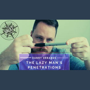 The Vault - Lazy Man's Penetrations by Danny Urbanus video DOWNLOAD