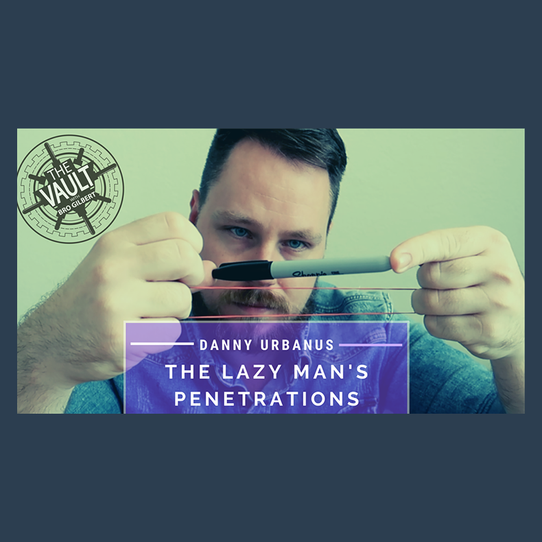 The Vault - Lazy Man's Penetrations by Danny Urbanus video DOWNLOAD