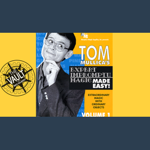 The Vault - Tom Mullica Expert Impromptu Magic Volume 1 video DOWNLOAD