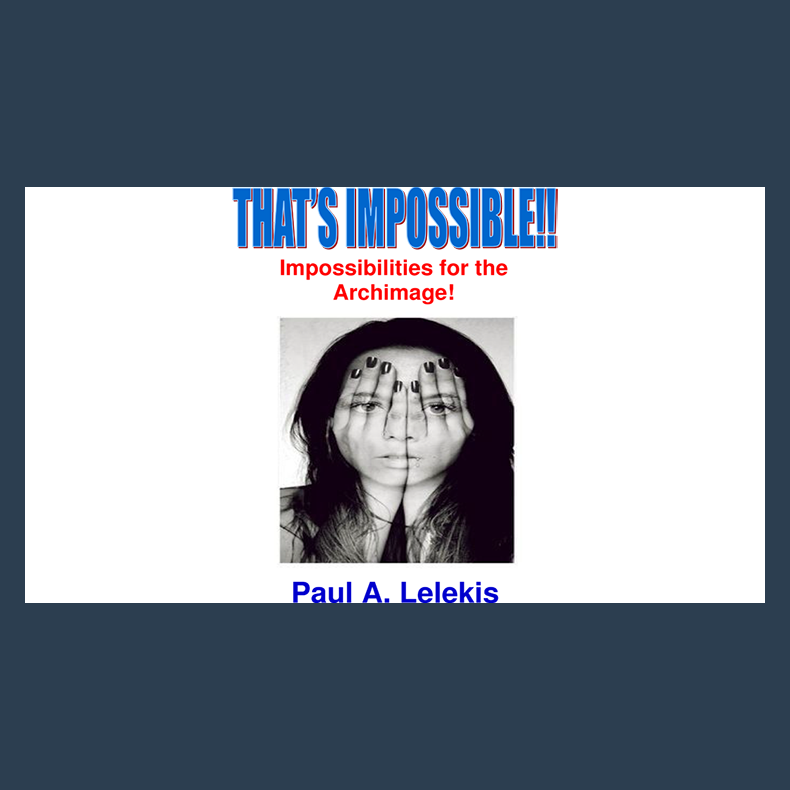 That's Impossible! by Paul A. Lelekis Mixed Media DOWNLOAD