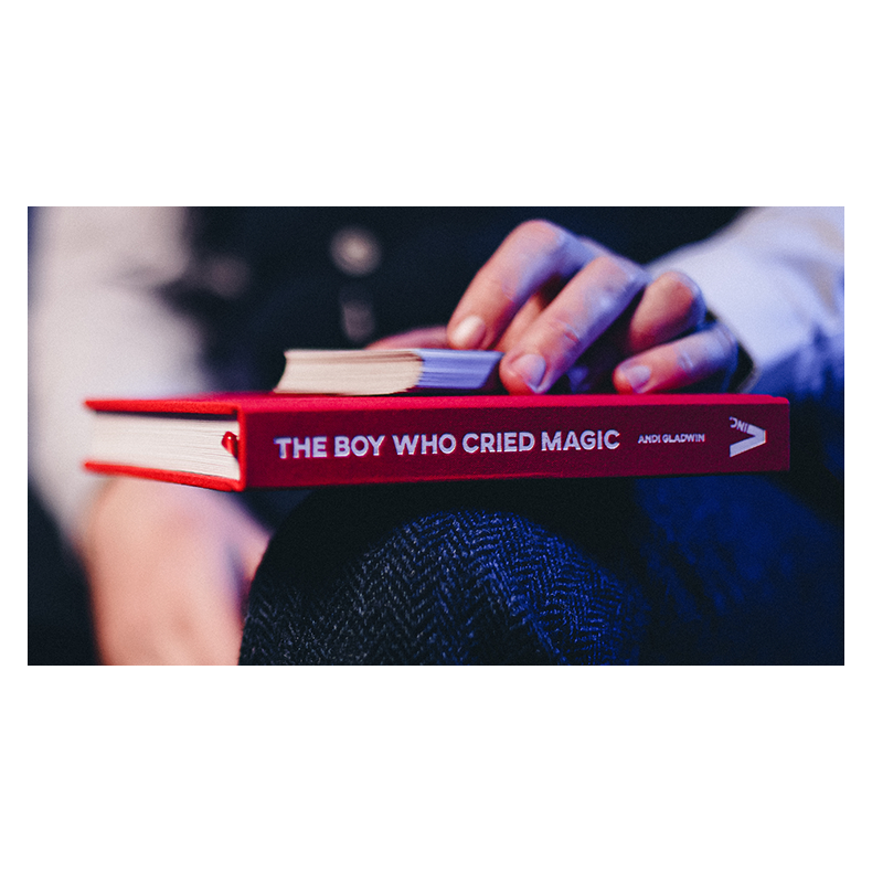 The Boy Who Cried Magic by Andi Gladwin