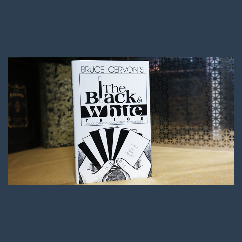 Bruce Cervon's The Black and White Trick and other assorted Mysteries by Mike Maxwell - eBook DOWNLOAD