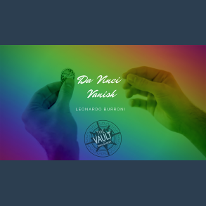 The Vault - Da Vinci Vanish by Leonardo Burroni and Medusa Magic video DOWNLOAD