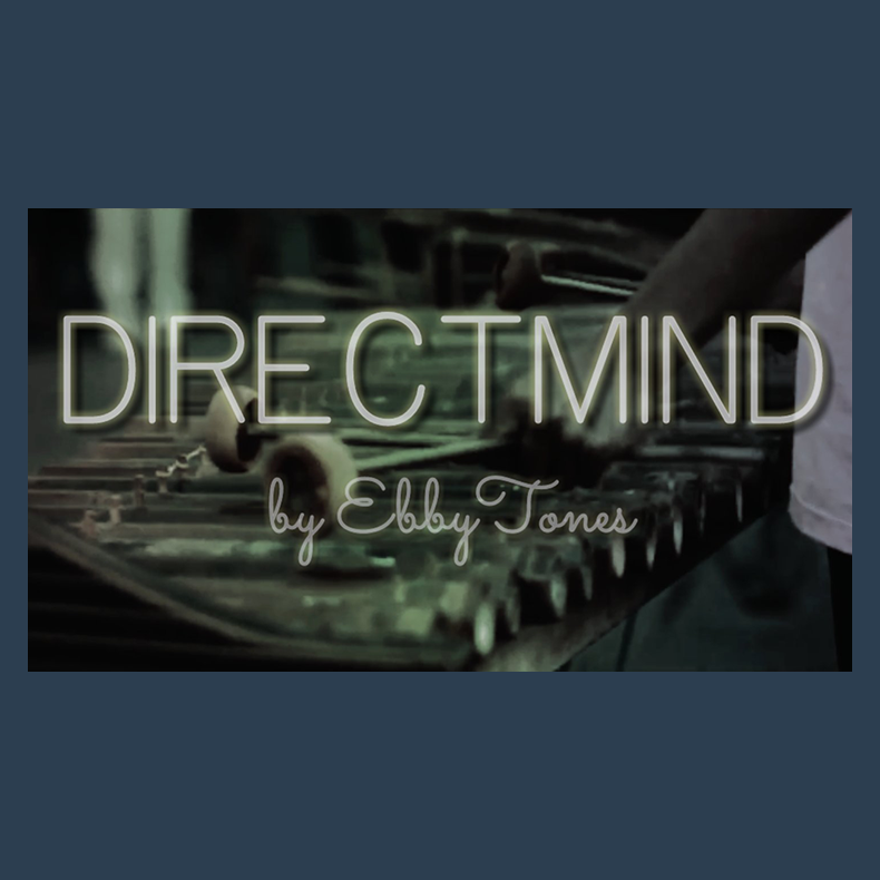 Direct Mind by Ebby Tones Magic video DOWNLOAD