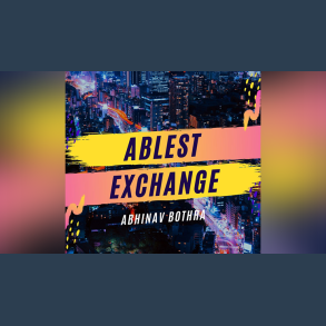 Ablest Exchange by Abhinav Bothra video DOWNLOAD