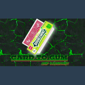 Card To Gum by Arif illusionist video DOWNLOAD