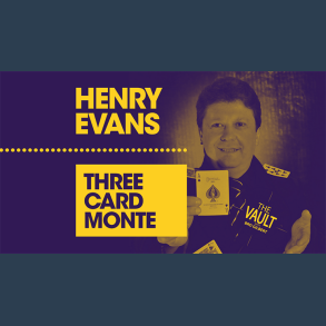 The Vault - Three Card Monte by Henry Evans video DOWNLOAD