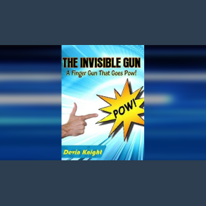 INVISIBLE GUN by Devin Knight ebook DOWNLOAD