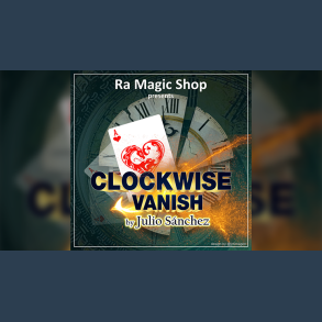 Clockwise Vanish by Ra Magic Shop and Julio Sanchez video DOWNLOAD