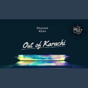 The Vault - Out of Karachi by Shazam Khan Mixed Media DOWNLOAD