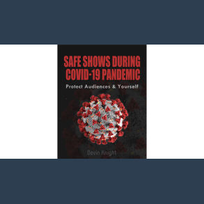 Safe Shows During Covid-19 Pandemic by Devin Knight eBook DOWNLOAD