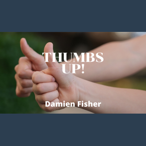 Thumbs Up by Damien Fisher video DOWNLOAD