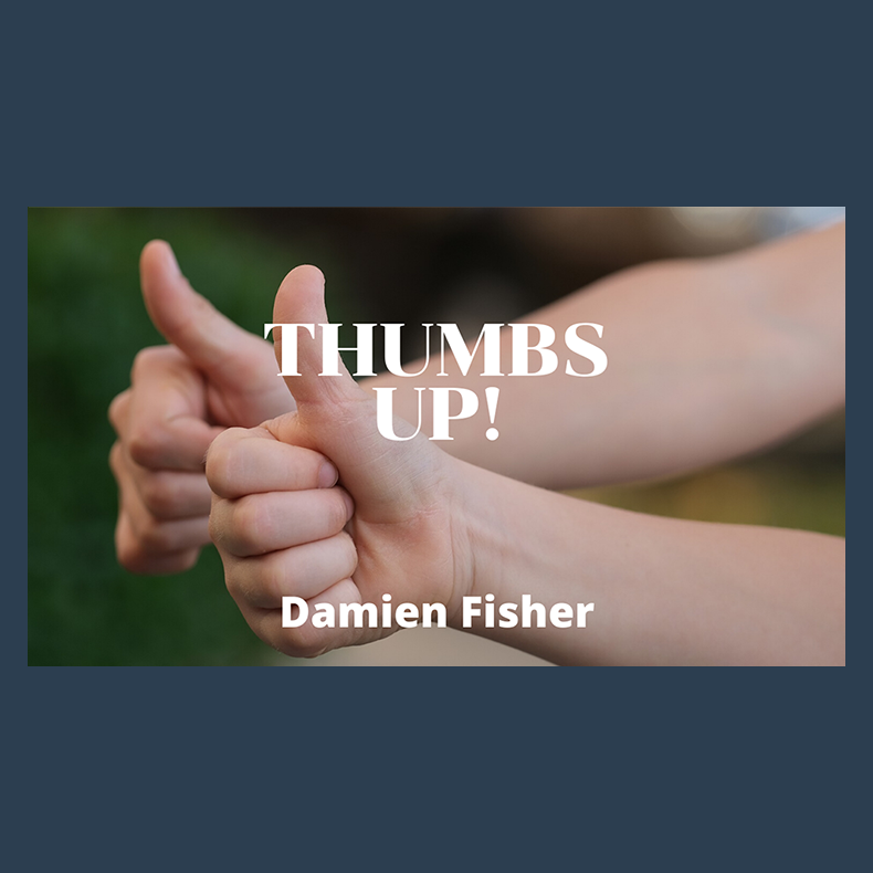 Thumbs Up by Damien Fisher video DOWNLOAD