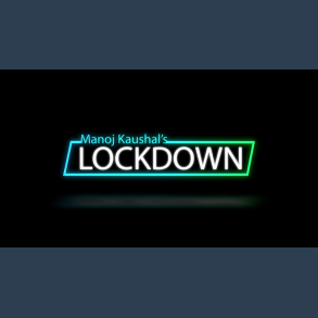 Lockdown by Manoj Kaushal video DOWNLOAD