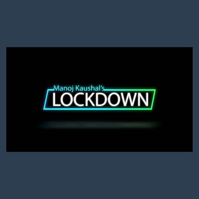Lockdown by Manoj Kaushal video DOWNLOAD