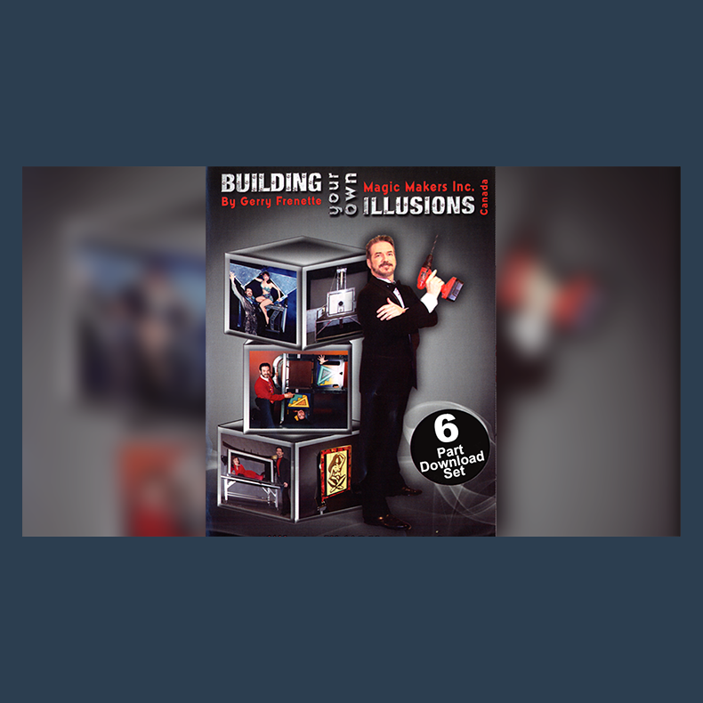 Building Your Own Illusions, The Complete Video Course by Gerry Frenette - video DOWNLOAD