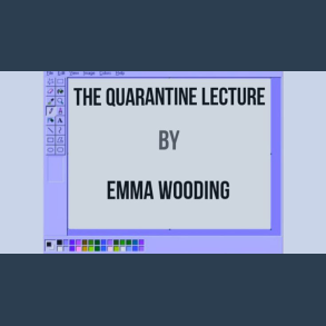 The Quarantine Lecture by Emma Wooding ebook DOWNLOAD