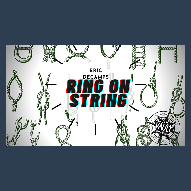 The Vault - Ring and String by Eric DeCamps video DOWNLOAD