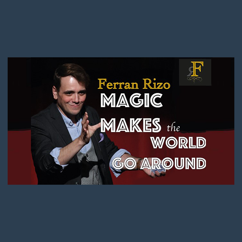 Magic Makes the World go Around by Ferran Rizo video DOWNLOAD