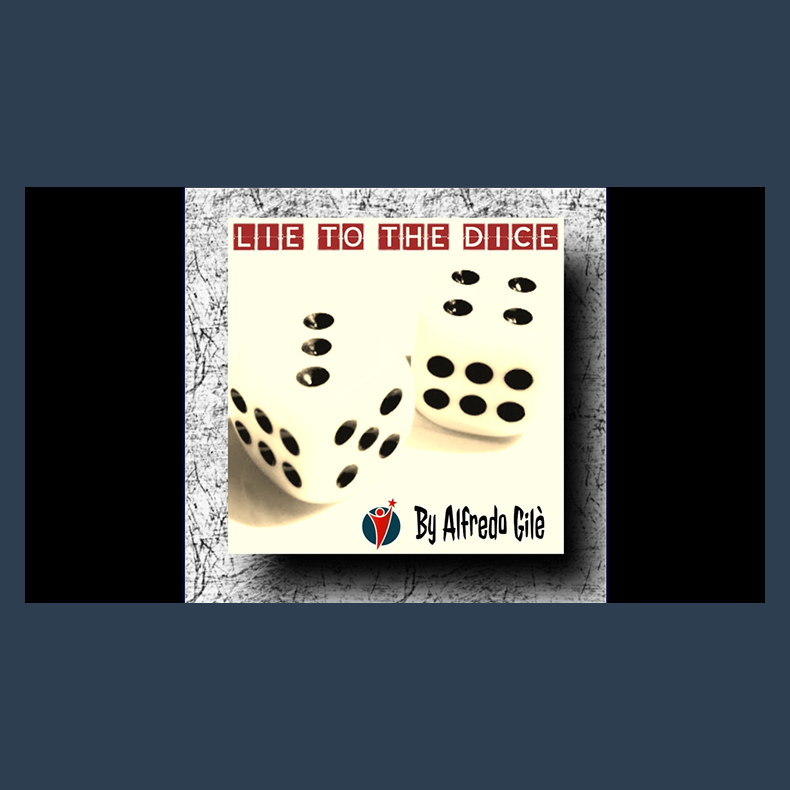 Lie to the Dice by Alfredo Gile video DOWNLOAD
