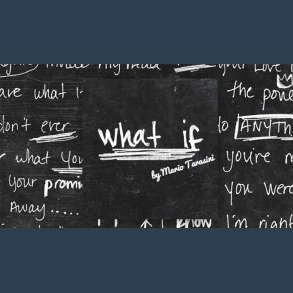 What if by Mario Tarasini video DOWNLOAD