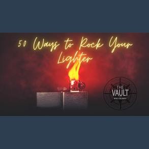 The Vault - 50 Ways to Rock your Lighter video DOWNLOAD