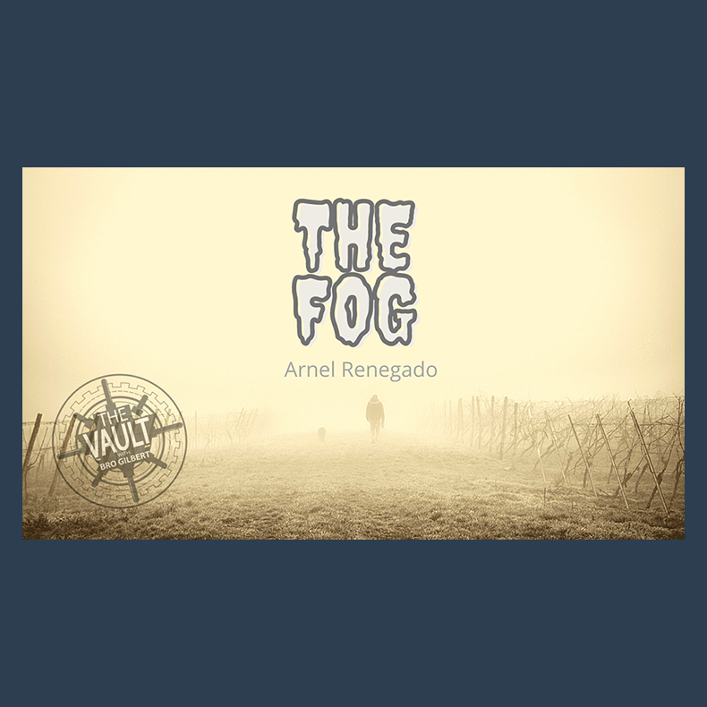 The Vault - The Fog by Arnel Renegado video DOWNLOAD