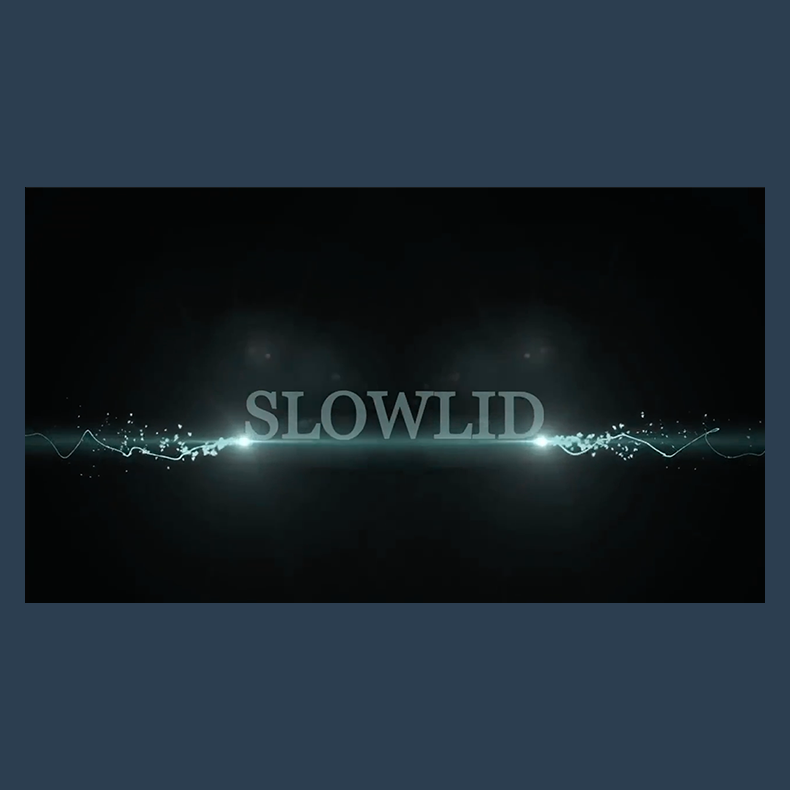 Slowlid by Robby Constantine video DOWNLOAD
