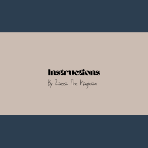 INSTRUCTIONS by Zazza The Magician video DOWNLOAD