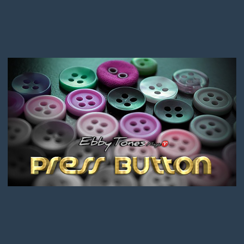 Press Button by Ebbytones video DOWNLOAD