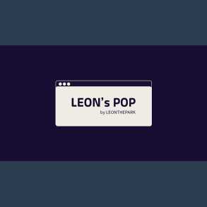 Leon's POP by LEONTHEPARK video DOWNLOAD