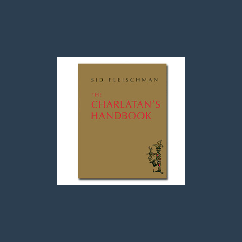 The Charlatan's Handbook by Sid Fleischman eBook DOWNLOAD