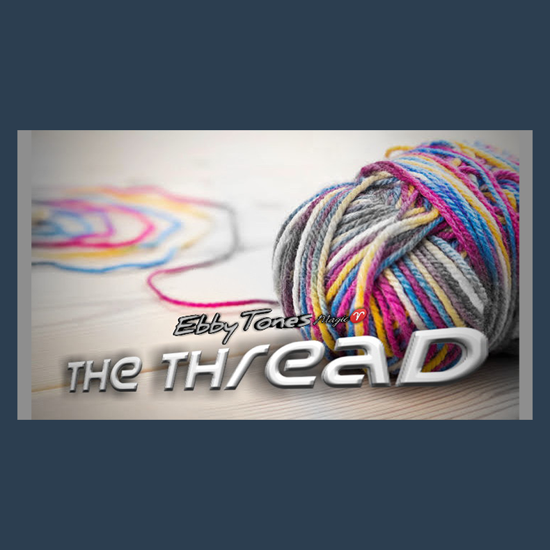 The Thread by Ebbytones video DOWNLOAD