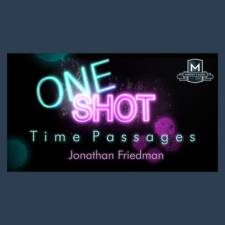 One Shot Time Passages by Jonathan Friedman
