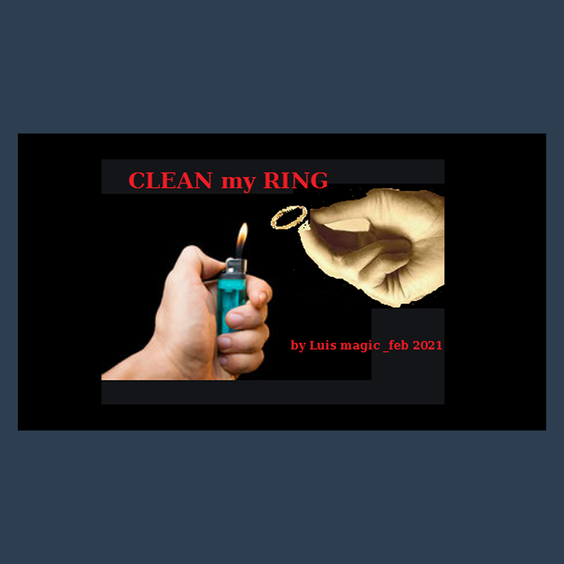 Clean My Ring by Luis Magic video DOWNLOAD