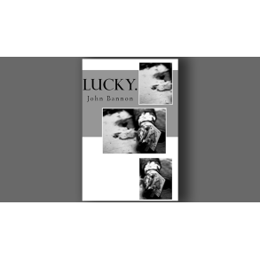 Lucky by John Bannon 