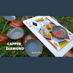 Capped Diamond by Bachi Ortiz video DOWNLOAD