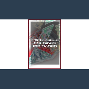Impossible Foldings Reloaded by  Ralf Rudolph aka Fairmagic mixed Media DOWNLOAD