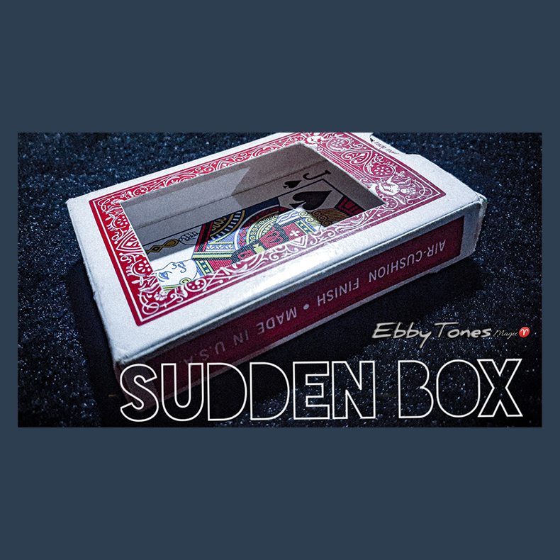 Sudden Box by Ebbytones video DOWNLOAD