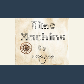 Time Machine By Nico Guaman video DOWNLOAD