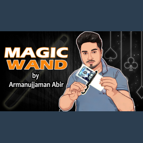 Magic Wand by Armanujjaman Abir video DOWNLOAD